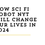 sci fi robot nyt