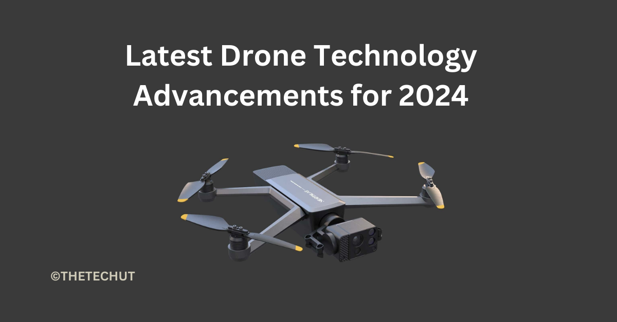 Drone Technology Advancements