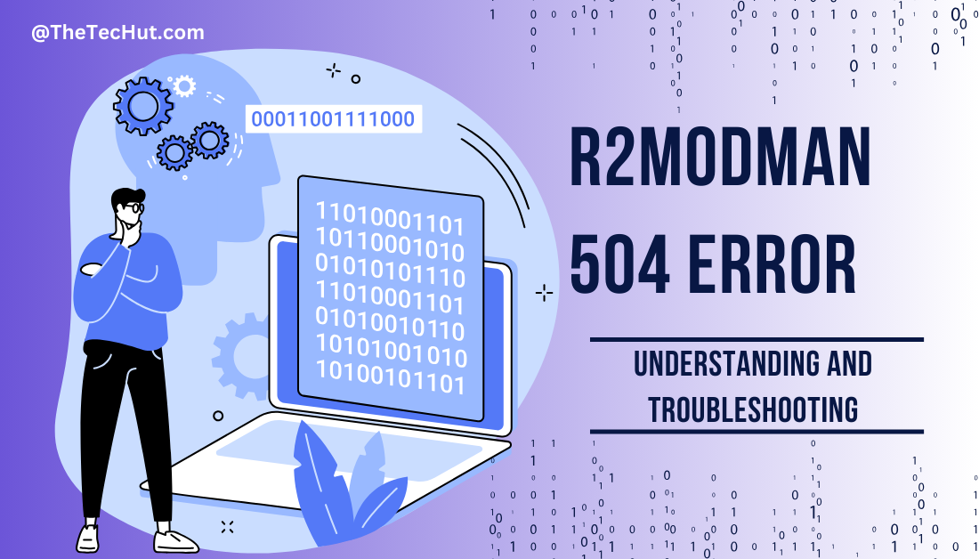 R2ModMan 504 Error